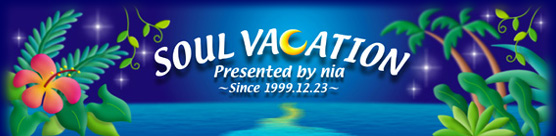 Welcome to Soul Vacation*